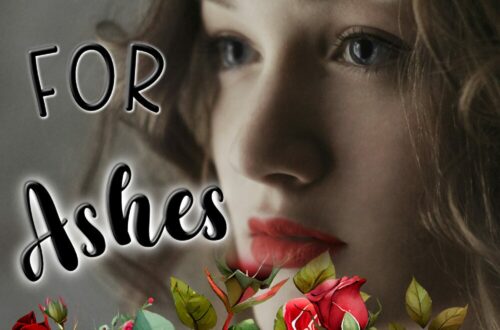 a picture of a woman surrounded by beautiful red roses in a bouquet formation and the scripted tex written beauty for ashes explaining the context of her situation.