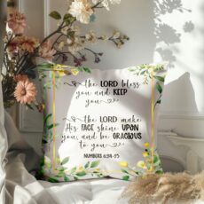 The Lord Bless You And Keep You, Numbers 6, Beautiful Floral Bordered Throw Cushions